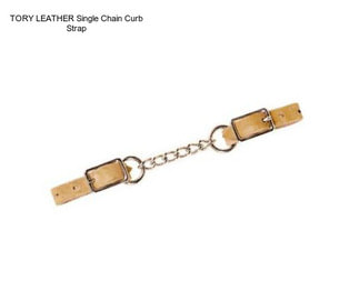 TORY LEATHER Single Chain Curb Strap