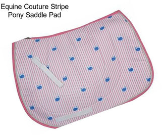 Equine Couture Stripe Pony Saddle Pad