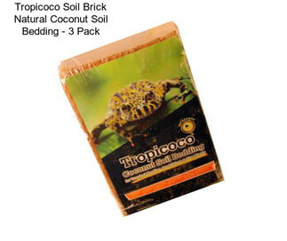 Tropicoco Soil Brick Natural Coconut Soil Bedding - 3 Pack