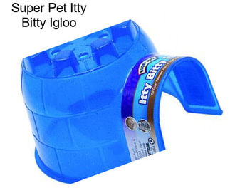 Super Pet Itty Bitty Igloo