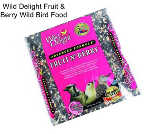 Wild Delight Fruit & Berry Wild Bird Food