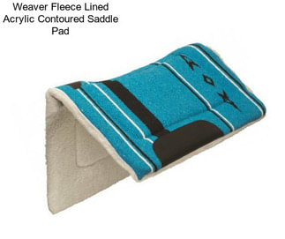 Weaver Fleece Lined Acrylic Contoured Saddle Pad