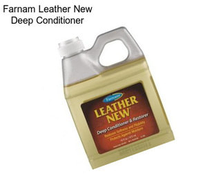 Farnam Leather New Deep Conditioner