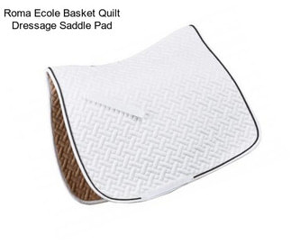 Roma Ecole Basket Quilt Dressage Saddle Pad