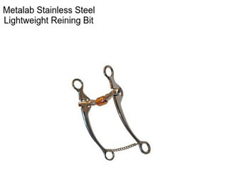 Metalab Stainless Steel Lightweight Reining Bit