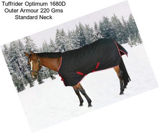 Tuffrider Optimum 1680D Outer Armour 220 Gms Standard Neck