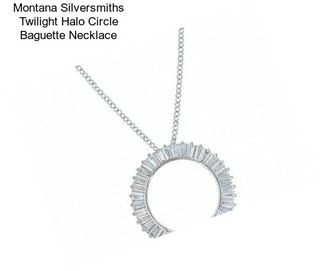 Montana Silversmiths Twilight Halo Circle Baguette Necklace