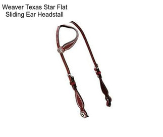 Weaver Texas Star Flat Sliding Ear Headstall