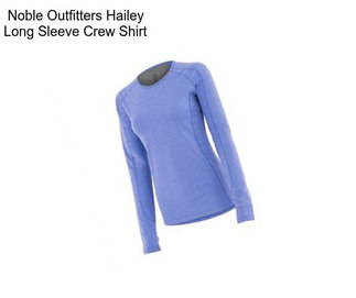 Noble Outfitters Hailey Long Sleeve Crew Shirt