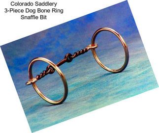 Colorado Saddlery 3-Piece Dog Bone Ring Snaffle Bit