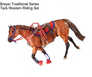 Breyer Traditional Series Tack Western Riding Set