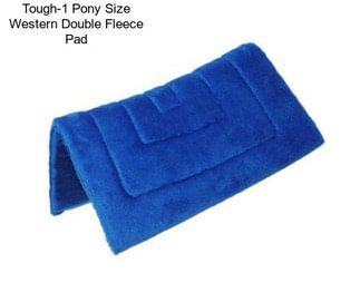 Tough-1 Pony Size Western Double Fleece Pad