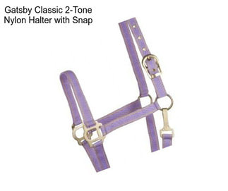 Gatsby Classic 2-Tone Nylon Halter with Snap