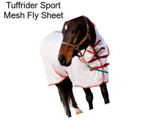 Tuffrider Sport Mesh Fly Sheet