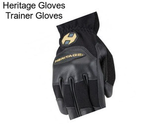 Heritage Gloves Trainer Gloves