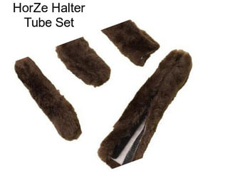 HorZe Halter Tube Set