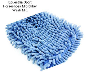 Equestria Sport Horseshoes Microfiber Wash Mitt