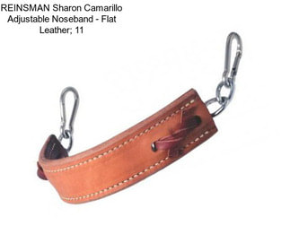 REINSMAN Sharon Camarillo Adjustable Noseband - Flat Leather; 11\