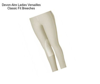 Devon-Aire Ladies Versailles Classic Fit Breeches