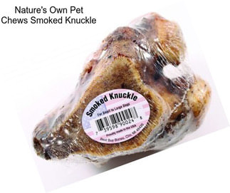 Nature\'s Own Pet Chews Smoked Knuckle