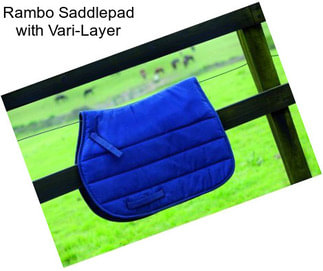 Rambo Saddlepad with Vari-Layer