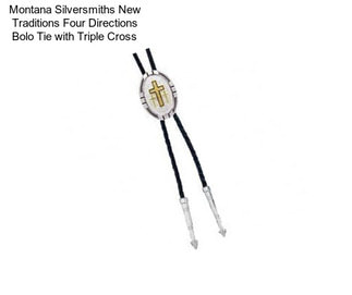 Montana Silversmiths New Traditions Four Directions Bolo Tie with Triple Cross