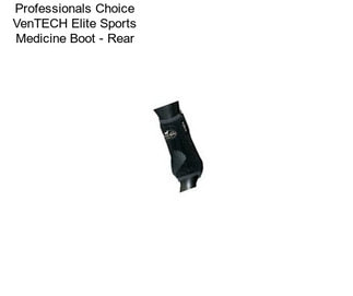 Professionals Choice VenTECH Elite Sports Medicine Boot - Rear