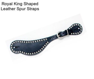 Royal King Shaped Leather Spur Straps