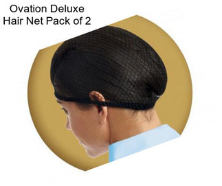 Ovation Deluxe Hair Net Pack of 2