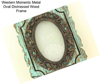 Western Moments Metal Oval Distressed Wood Frame