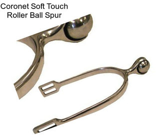 Coronet Soft Touch Roller Ball Spur