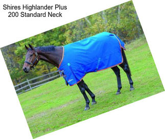 Shires Highlander Plus 200 Standard Neck