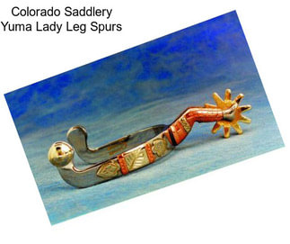 Colorado Saddlery Yuma Lady Leg Spurs