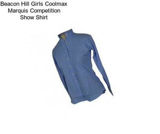 Beacon Hill Girls Coolmax Marquis Competition Show Shirt