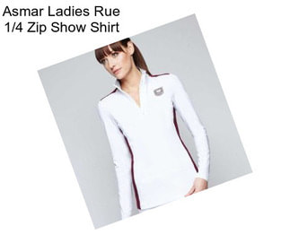 Asmar Ladies Rue 1/4 Zip Show Shirt