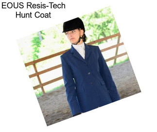EOUS Resis-Tech Hunt Coat