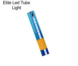 Elite Led Tube Light