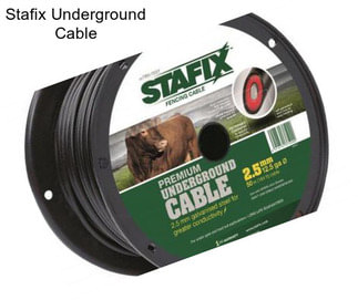 Stafix Underground Cable