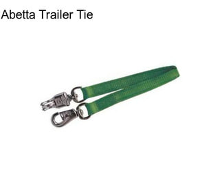 Abetta Trailer Tie