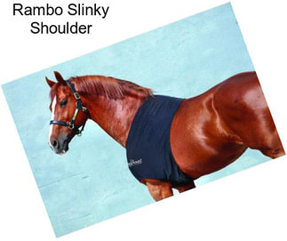 Rambo Slinky Shoulder