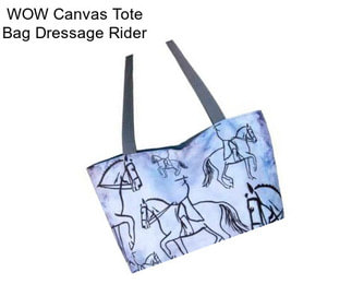 WOW Canvas Tote Bag Dressage Rider