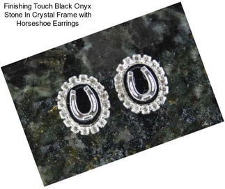 Finishing Touch Black Onyx Stone In Crystal Frame with Horseshoe Earrings