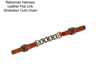 Reinsman Harness Leather Flat Link Strainless Curb Chain