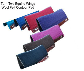 Turn-Two Equine Wings Wool Felt Contour Pad