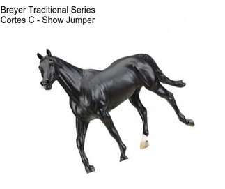 Breyer Traditional Series Cortes C - Show Jumper