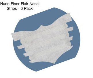 Nunn Finer Flair Nasal Strips - 6 Pack