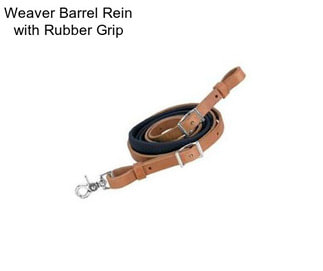 Weaver Barrel Rein with Rubber Grip