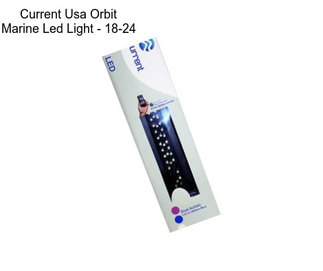 Current Usa Orbit Marine Led Light - 18-24