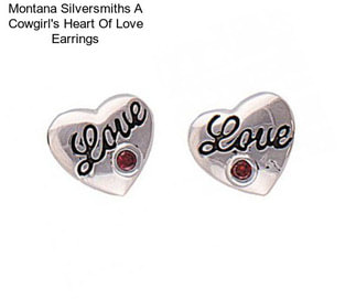 Montana Silversmiths A Cowgirl\'s Heart Of Love Earrings