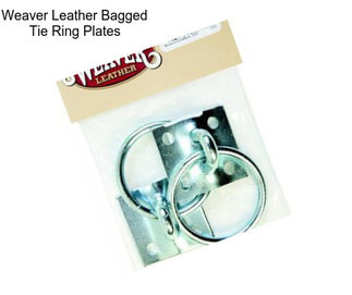 Weaver Leather Bagged Tie Ring Plates